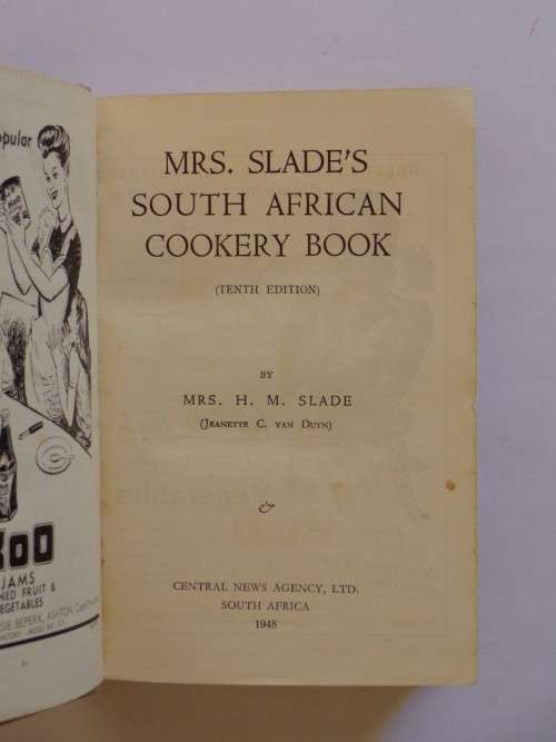 Mrs. Slade's South African Cookery Book - H.M. Slade