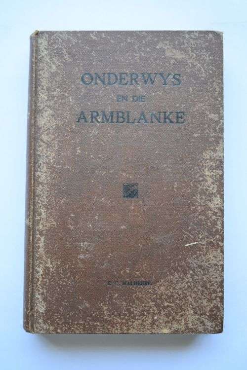 E. G. Malherbe: Onderwys En Die Armblanke. Stellenbosch, 1932.
