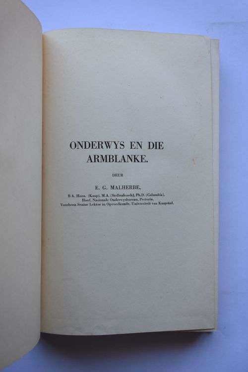 E. G. Malherbe: Onderwys En Die Armblanke. Stellenbosch, 1932.