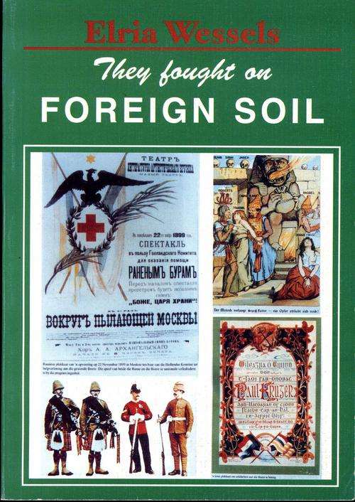 They Fought on Foreign Soil - Elria Wessels