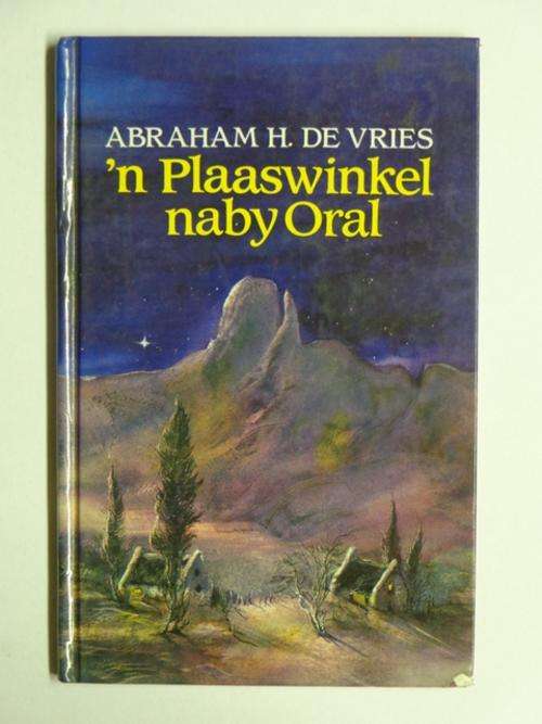 n Plaaswinkel Naby Oral - Abraham H. de Vries