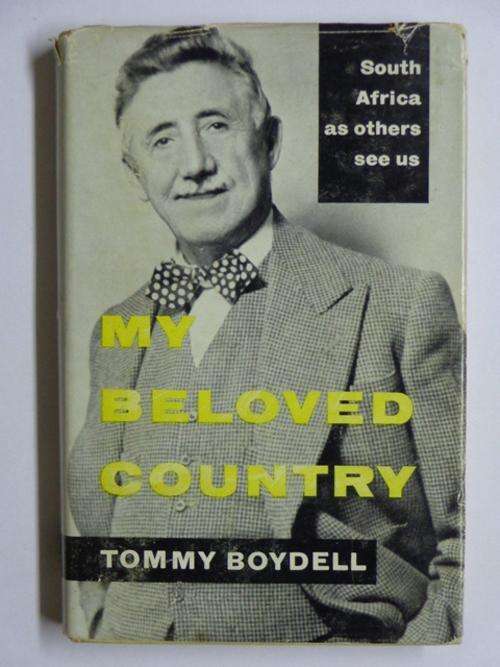 My Beloved Country - The Hon. Thomas Boydell
