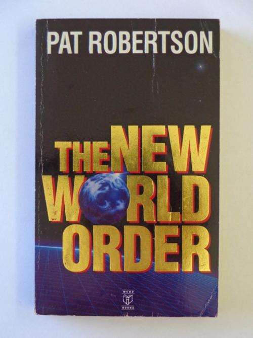 The New World Order - Pat Robertson