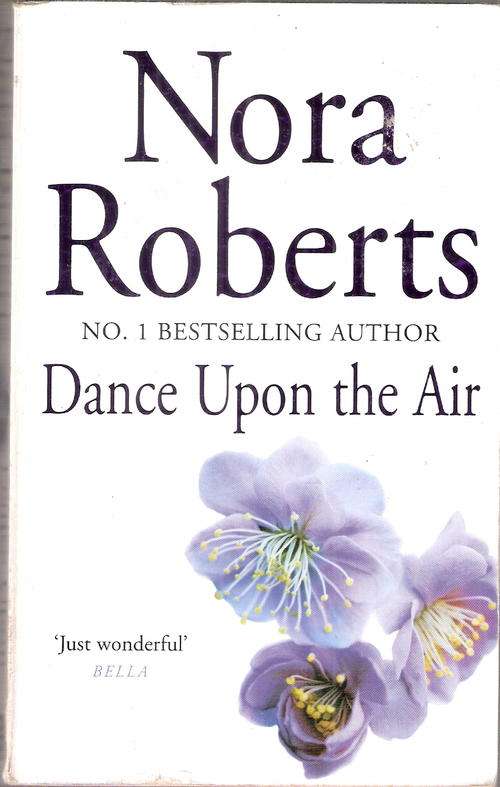 dance upon the air by Nora Roberts