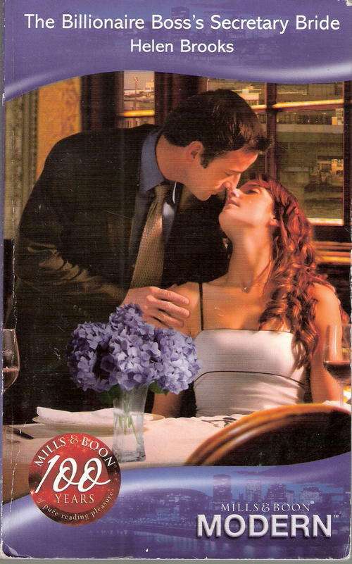 The Billionaire Boss's Secretary Bride by Helen Brooks - mills and boon