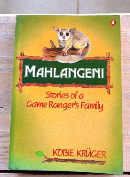 MAHLANGENI - KRUGER PARK - STOIES OF A GAME RANGERS FAMILY