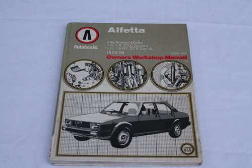 Alfa Romeo Alfetta Owners Workshop Manual
