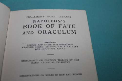 Napoleon`s Book of Fate Foulsham`s Home Library