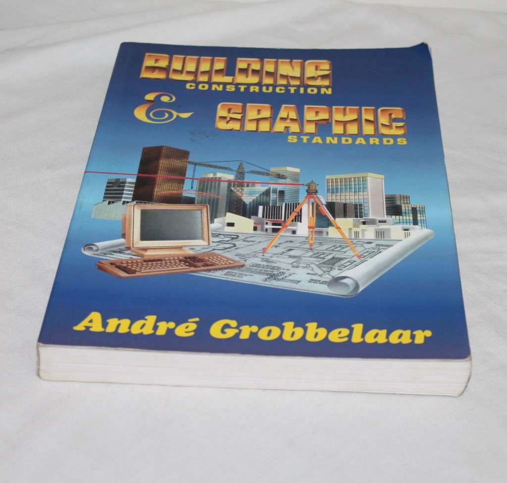 Andre Grobbelaar Building Construction & Graphic Standards
