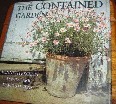 THE CONTAINED GARDEN BY KENT BECKETT,DAVID CARR & DAVID STEVENS