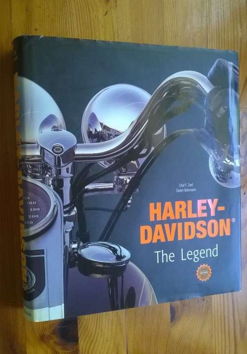 HARLEY DAVIDSON - THE LEGEND -  Oluf F. Zierl,  Dieter Rebmann
