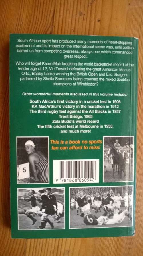 GREAT MOMENTS IN SOUTH AFRICAN SPORT - Paul Dobson - 1st Edition, 1988
