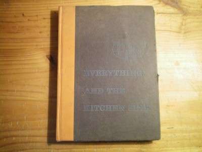 EVERYTHING AND THE KITCHEN SINK - RUSSELL G. CREVISTON (General Supervision)