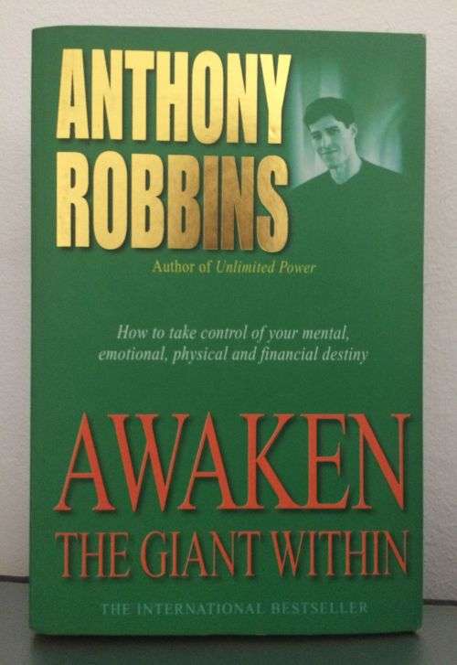 Awaken the Giant Within - Anthony Robbins