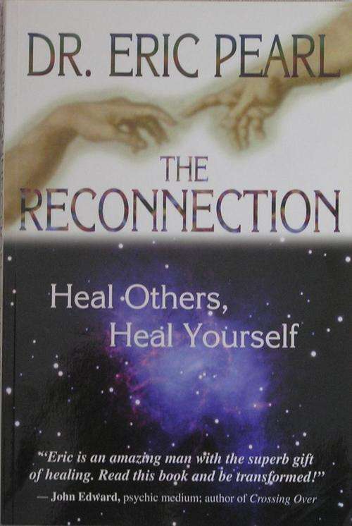 The Reconnection by Dr Eric Pearl *** PERFECT CONDITION ***