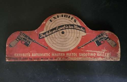 Wooden sign - Exhibit Supply Co. Mauser Shooting Gallery