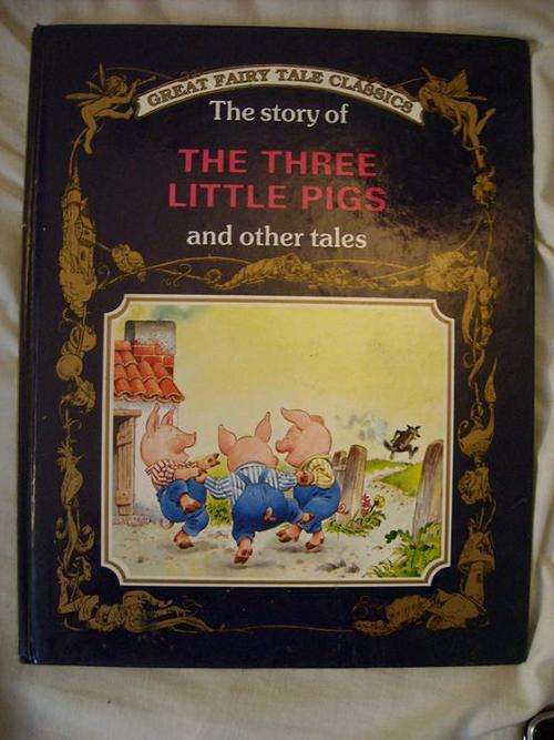 THE STORY OF THE 3 LITTLE PIGS AND OTHER TALES