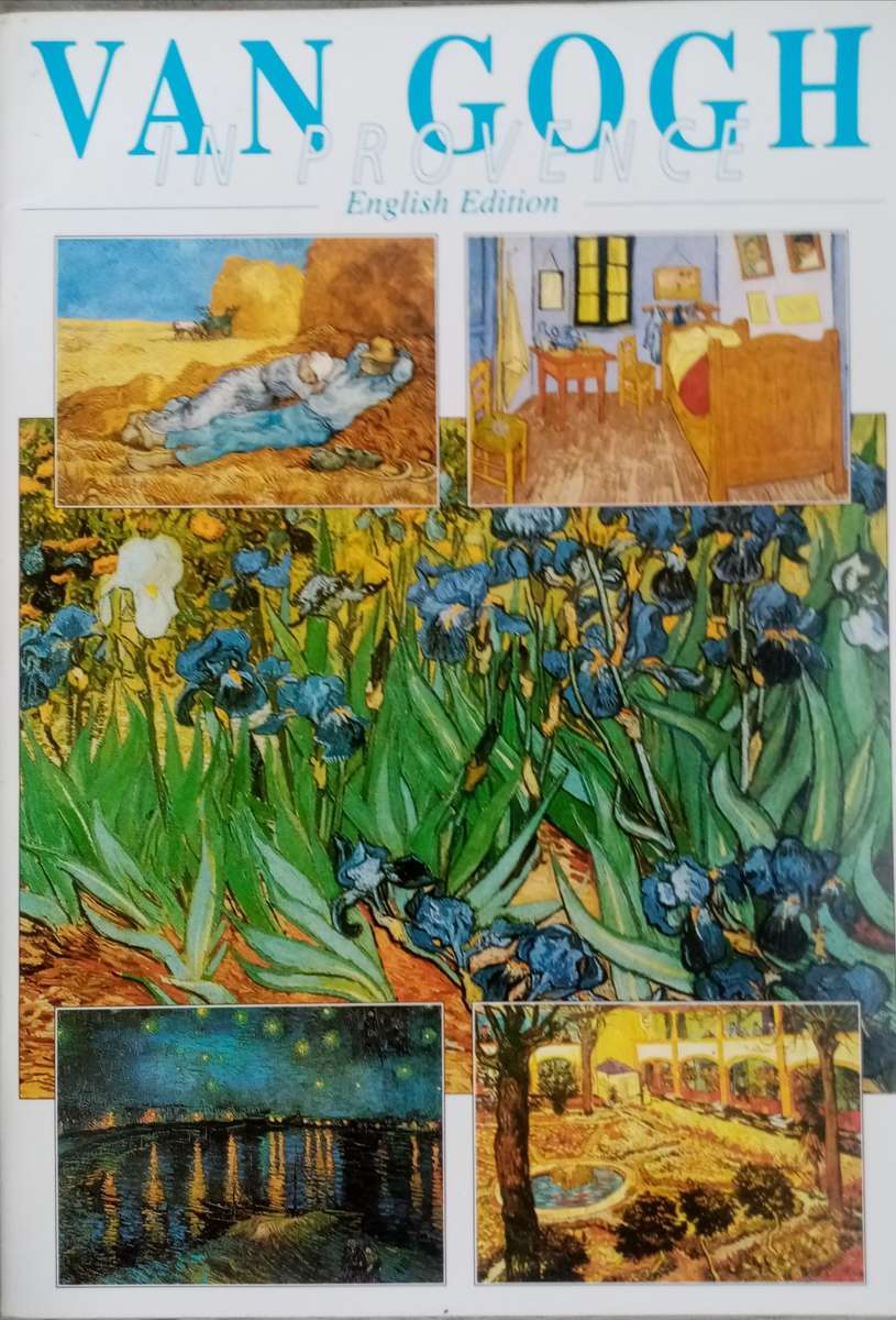 VAN GOGH IN PROVENCE - ENGLISH EDITION