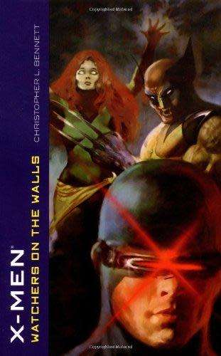 X-Men The Watchers on the Walls - Christopher Bennett - Pocket Books - Paperback - New and Unread