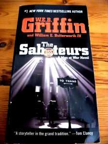 The Saboteurs by W.E.B. GRIFFIN - Paperback in Excellent Condition!