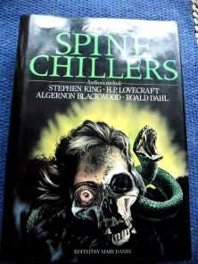 SPINE CHILLERS: Roald Dahl, H. P. Lovecraft, Stephen King etc. Hardcover in Mint Condition!