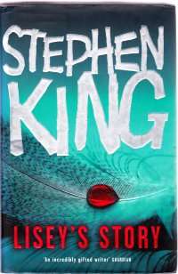 Lisey's Story by STEPHEN KING - 1ST EDITION HARDCOVER - In Great Condition! See Pic.