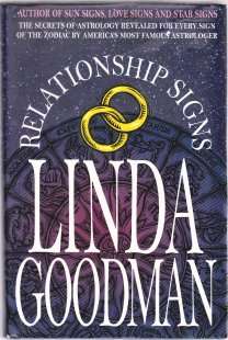 Relationship Signs by LINDA GOODMAN - HARDCOVER - In Very Good Condition.