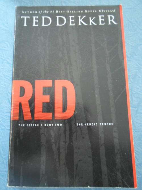 Red by TED DEKKER - Softcover in Good Condition - An Amazing Read!