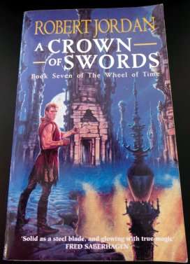 A Crown of Swords by ROBERT JORDAN - LARGE FORMAT SOFTCOVER - In Excellent Condition***