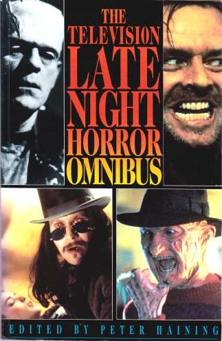 The Television Late Night Horror Omnibus Edited by PETER HAINING -LARGE SOFTCOVER -In Very Good Con.