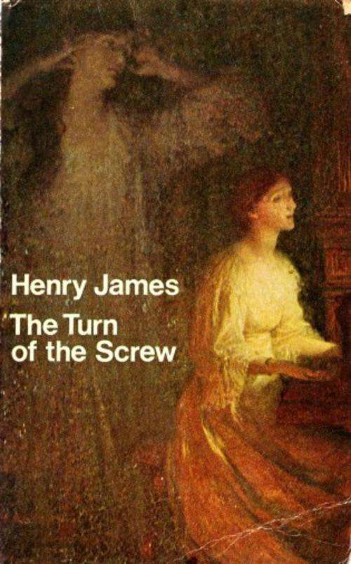 The Turn of the Screw by HENRY JAMES - Old Yesteryear Paperback Copy of this Chilling Masterpiece*