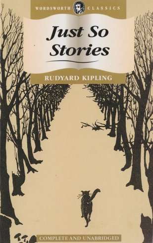Just So Stories by RUDYARD KIPLING - Complete & Unabridged - Paperback - NEW***