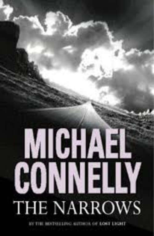 The Narrows by MICHAEL CONNELLY - LARGE SOFTCOVER - CONDITION: Well-Kept & Neat***