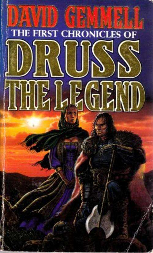 The First Chronicles of Druss The Legend by DAVID GEMMELL - Sci-Fi Paerback - See pic