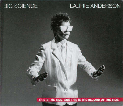 LAURIE ANDERSON - Big Science - Special 25th Anniversary Edition - 2007