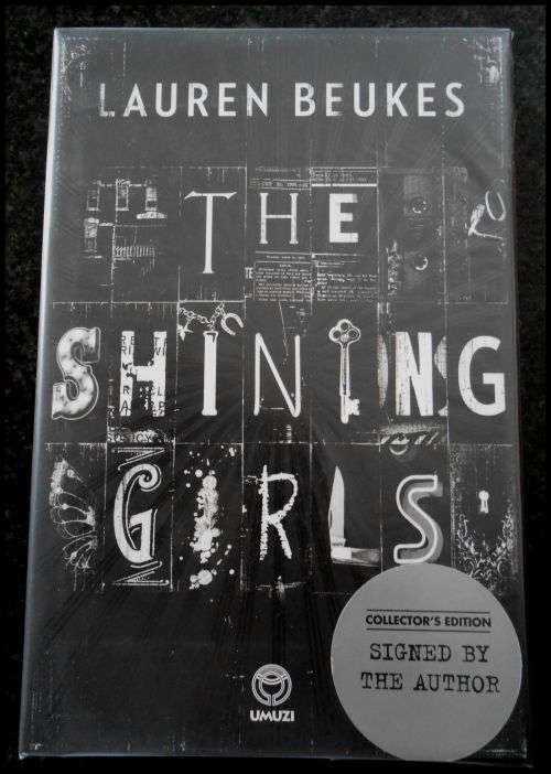 Lauren Beukes: The Shining Girls - First Edition, 1st Print - Collector`s Edition - SIGNED by Author
