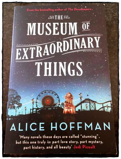 ALICE HOFFMAN - The Museum of Extraordinary Things - SimonandSchuster Paperback - NEW*