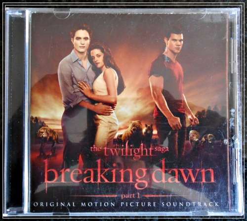 The Twilight Saga: Breaking Dawn Part1 - The Original Motion Picture Soundtrack - With Poster Sleeve