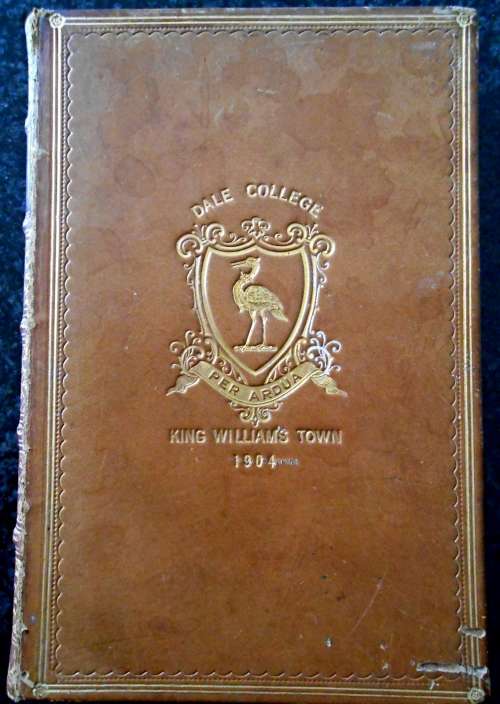 DALE COLLEGE - PER ARDUSIA - Leather Bound - King Williams - 1904 - Character by S, Smiles