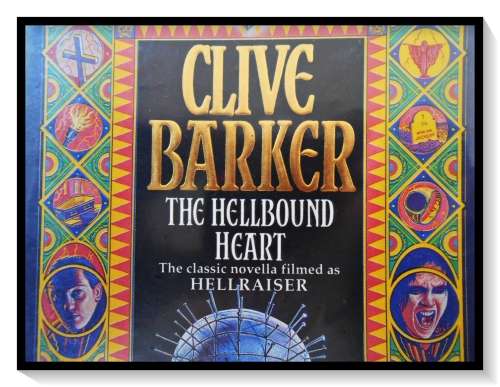 CLIVE BARKER: The Hellbound Heart - A FONTANA First Edition 1991, Paperback in Very Good Condition*