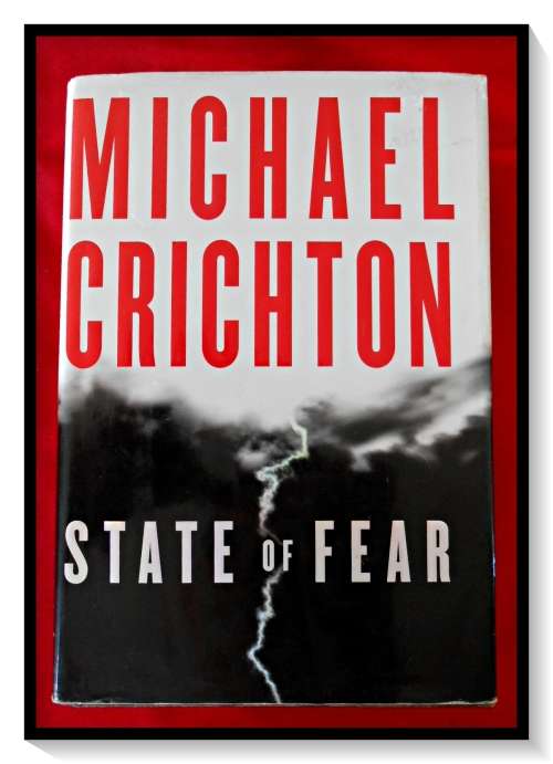 MICHAEL CRICHTON: State of Fear - FIRST UK Edition - HarperCollins - Hardcover in Good Condition*