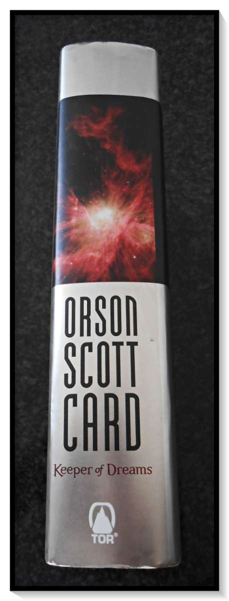 ORSON SCOTT CARD: Keeper of Dreams - First Edition 2008 - Large Hardcover - Yellow Tanned pages