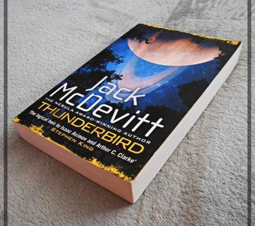 Jack McDevitt: Thunderbird - Softcover - Headline Press:UK 2015 - Condition: LIKE NEW*