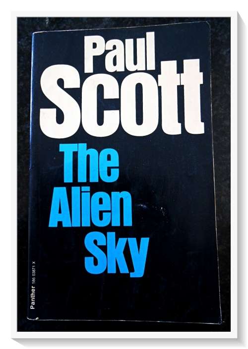 PAUL SCOTT - The Alien sky - A Panther Paperback Collectible - Condition: Good (See Pic)