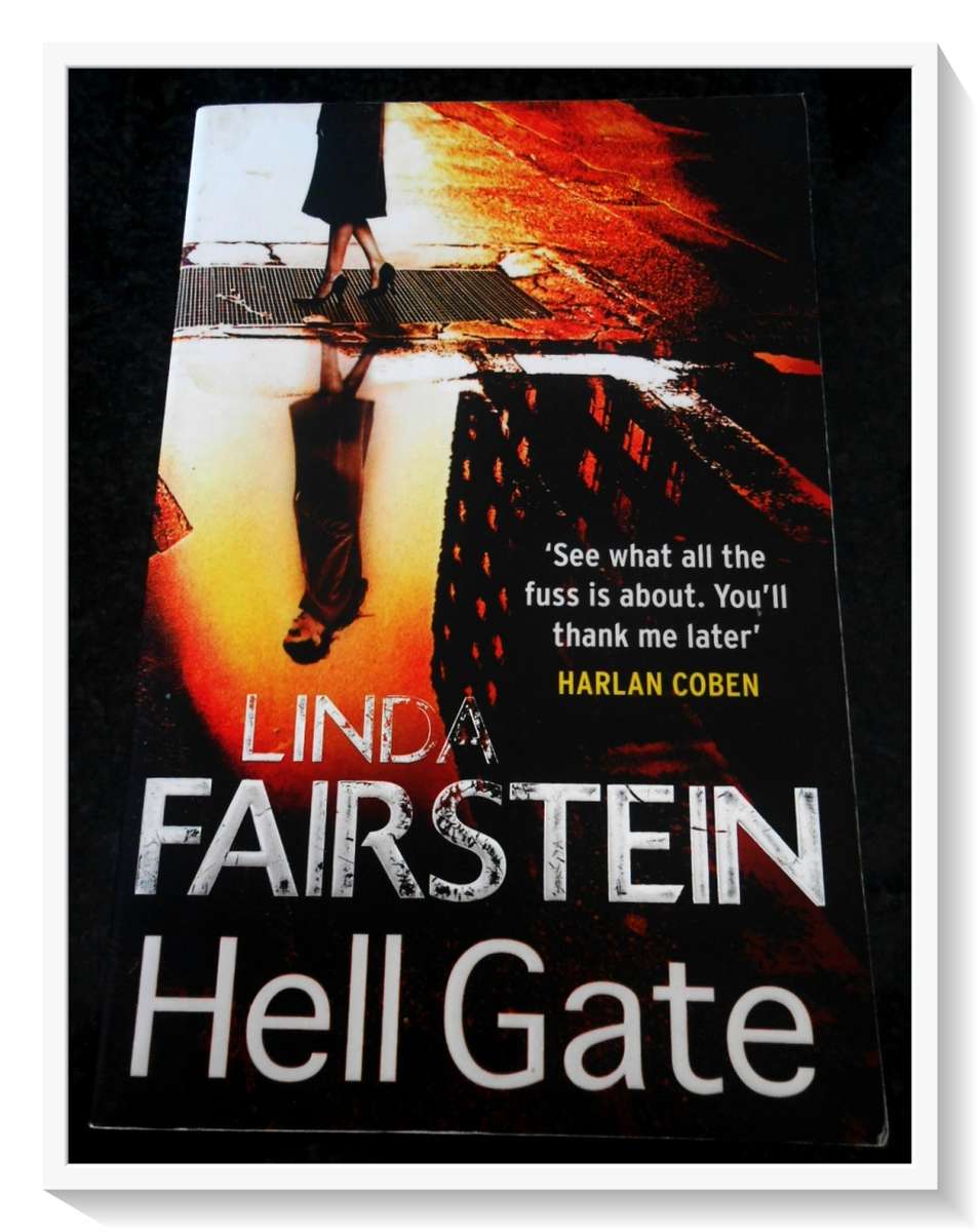 LINDA FAIRSTEIN: Hell Gate- Large Paperback - Horror/Thriller - Condition: B (Good)