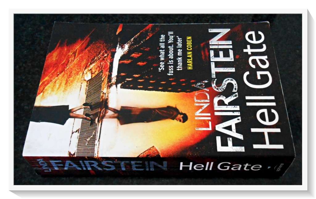 LINDA FAIRSTEIN: Hell Gate- Large Paperback - Horror/Thriller - Condition: B (Good)