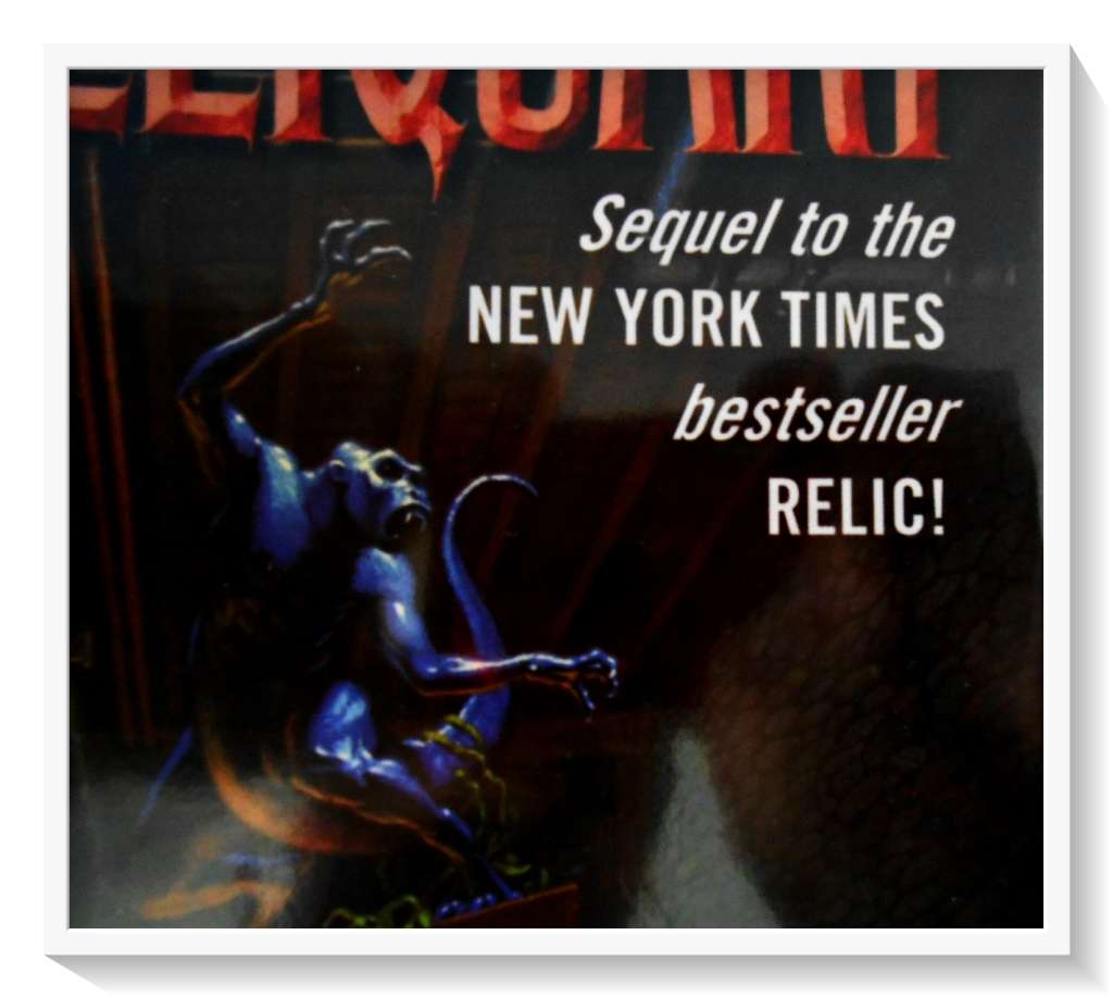 Reliquary (Sequal to RELIC) by DOUGLAS PRESTON & L. CHILD - TOR Books - 1998