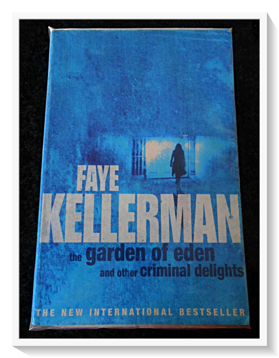 The Garden of Eden & Other Stories by Faye Kellerman - LARGE SOFTCOVER - Condition: B+