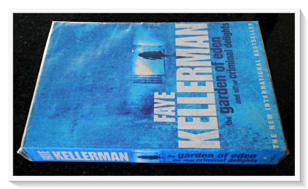 The Garden of Eden & Other Stories by Faye Kellerman - LARGE SOFTCOVER - Condition: B+