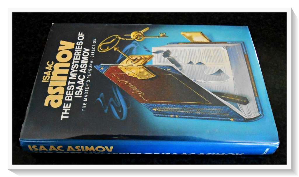 ISAAC ASIMOV: The Best Mysteries (The Master`s Personal Selection) 1987 - GRAFTON BOOKS - B+